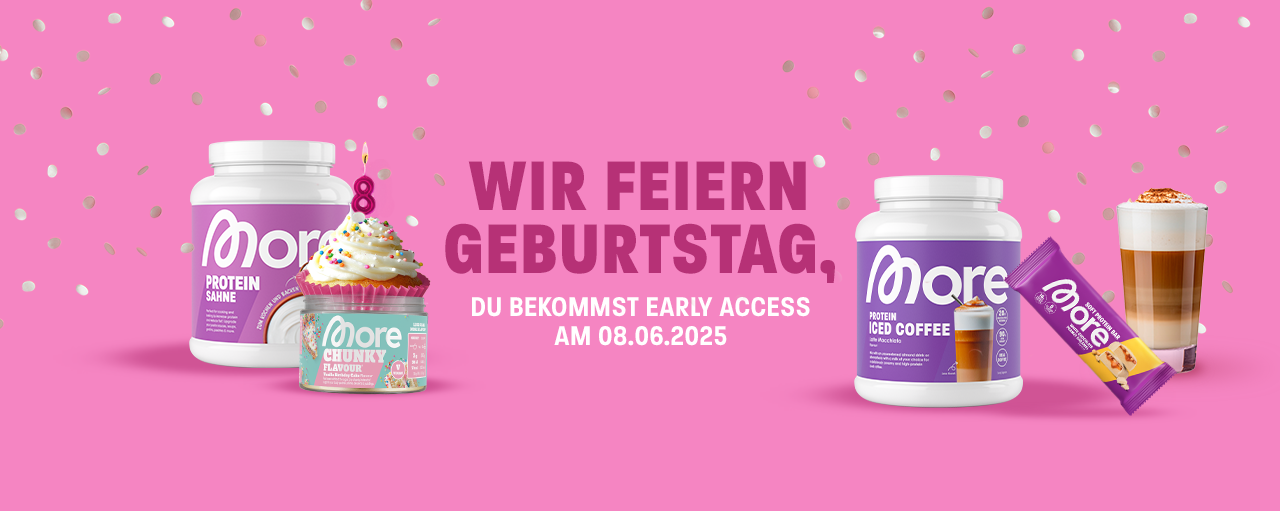 More Birthday x Early Access
